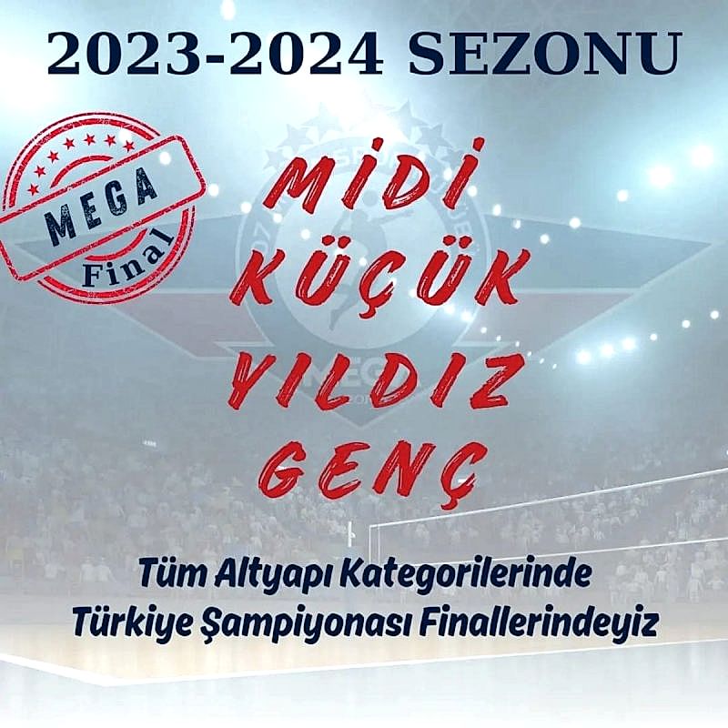 4 KATEGORİDE 4 TÜRKİYE ŞAMPİYONASININ FİNALİSTİ MEGASPOR